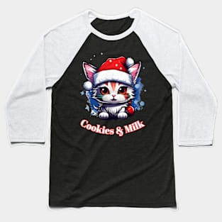 Cookies & Milk - Christmas Cat - Winter Holiday Baseball T-Shirt